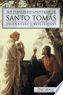 Los evangelios gnósticos de Santo Tomás