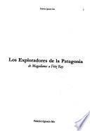 Los exploradores de la Patagonia