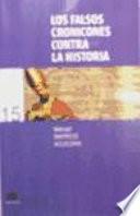 Los falsos cronicones contra historia