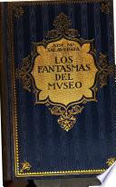 Los fantasmas del Museo