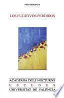 Los fugitivos perdidos