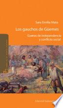 Los gauchos de Güemes