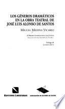 Los géneros dramáticos en la obra teatral de José Luis Alonso de Santos