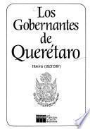 Los Gobernantes de Querétaro