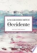 Los grandes mitos de Occidente