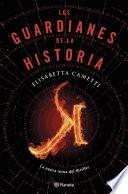 Los guardianes de la historia