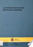 Los hábitos lectores de los adolescentes españoles