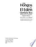 Los hongos de El Edén Quintana Roo