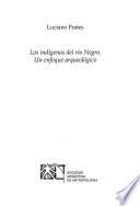 Los indigenas del Río Negro