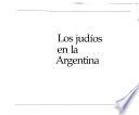 Los Judíos en la Argentina