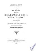Los lenguajes hablados por los indígenas del Norte y Centro de América