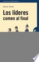 Los Lideres Comen Al Final