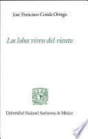 Los lobos viven del viento