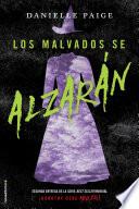 Los malvados se alzarán