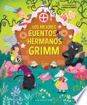 Los mejores cuentos de los hermanos Grimm