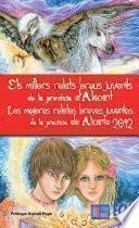 Los mejores relatos breves juveniles de la provincia de Alicante 2012