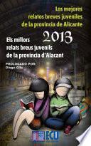 Los mejores relatos breves juveniles de la provincia de Alicante 2013