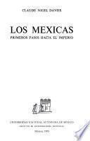 Los mexicas: primeros pasos hacia el imperio