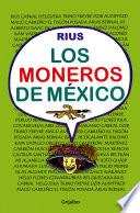 Los moneros de México