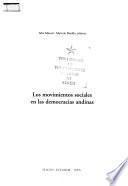Los movimientos sociales en las democracias andinas