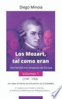 Los Mozart, Tal Como Eran (Volumen 1)