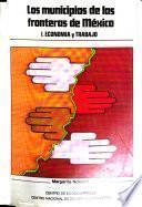 Los Municipios de las fronteras de México