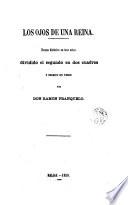 Los ojos de una reina