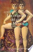 Los orígenes del cine en México, 1896-1900