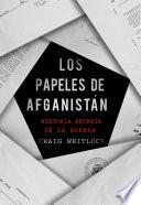 Los papeles de Afganistán