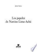 Los papeles de Narciso Lima-Achá