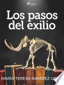 Los pasos del exilio