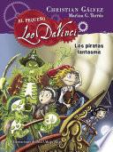 Libro Los piratas fantasma / The Pirate Ghosts