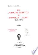 Los pliegos sueltos de Thomas Croft (siglo XVI): Facsímile