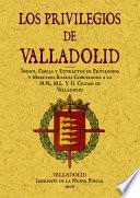 Los privilegios de Valladolid