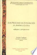 Los procesos de integración en América Latina