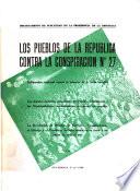 Los pueblos de la República contra la conspiracion n. 27 ...