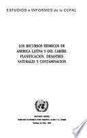 Los recursos hídricos de América latina y del Caribe
