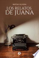 Los relatos de Juana