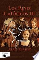 Libro Los Reyes Catolicos Iii