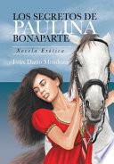 Los Secretos De Paulina Bonaparte