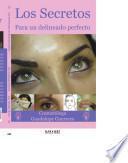 Los Secretos para un Delineado Perfecto/ The Secrets to a Perfect Eyeliner