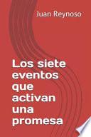 Los Siete Eventos Que Activan Una Promesa