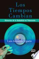 Los tiempos cambian