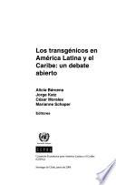 Los transgénicos en América Latina y el Caribe
