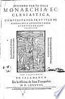 Los treynta libros de la monarchia ecclesiastica, o historia universal del mundo, diuididos en cinco tomos, etc