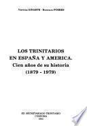 Los Trinitarios en España y América