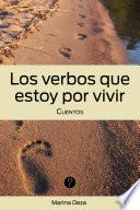 Los verbos que estoy por vivir