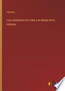 Los voluntarios de Cuba y el obispo de la Habana