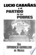 Lucio Cabañas y el Partido de los Pobres