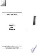 Lucky bar poems